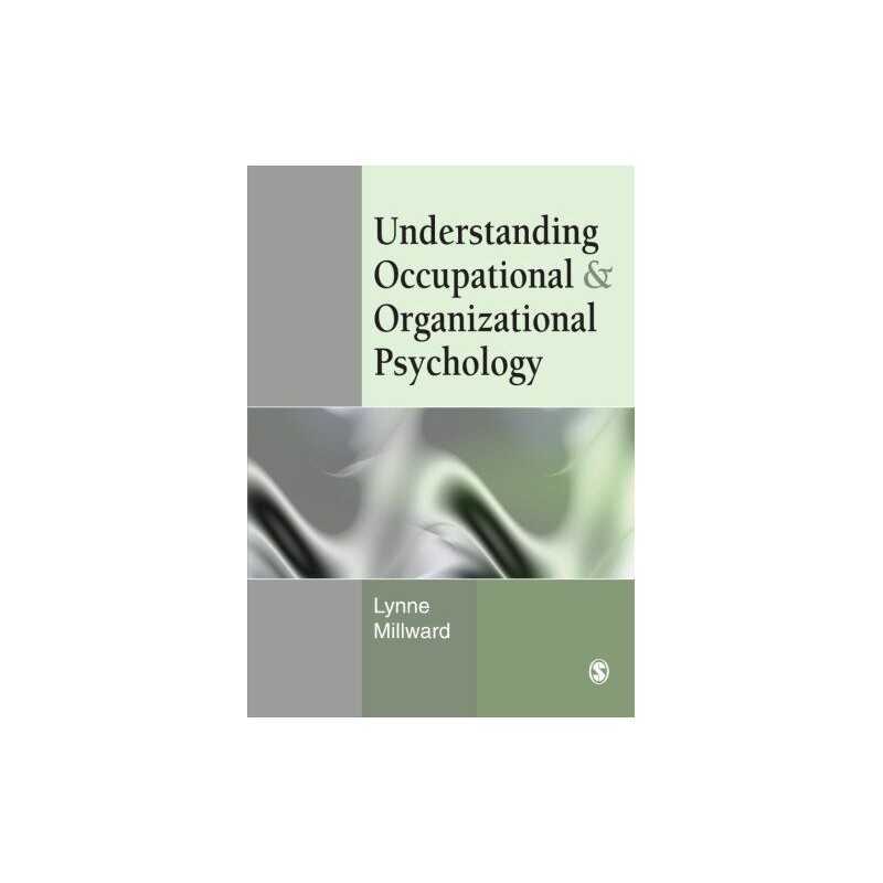 Understanding Occupational & Organizational Psyc... by Millward, Lynne Paperback