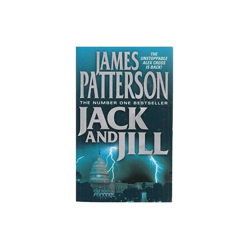 JACK AND JILL. by Patterson, James. Book