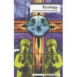 Ecology and the End of modernism (modern... by Myerson, George Paperback