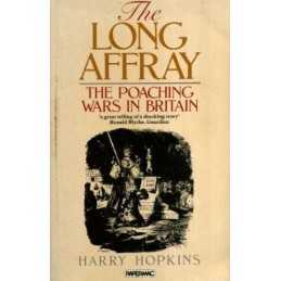 Papermac,Long Affray: Poaching Wars in Britain (P... by Hopkins, Harry Paperback