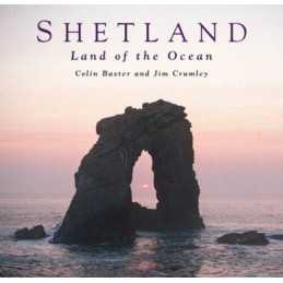 Shetland: Land of the Ocean by Crumley, Jim Paperback Book