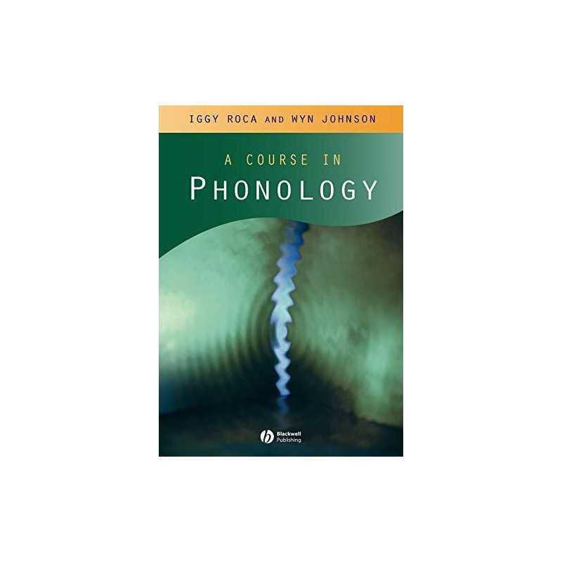 Course in Phonology by Roca, Iggy Paperback Book