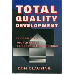 Total Quality Development: Step by S..., Clausing, D.P.