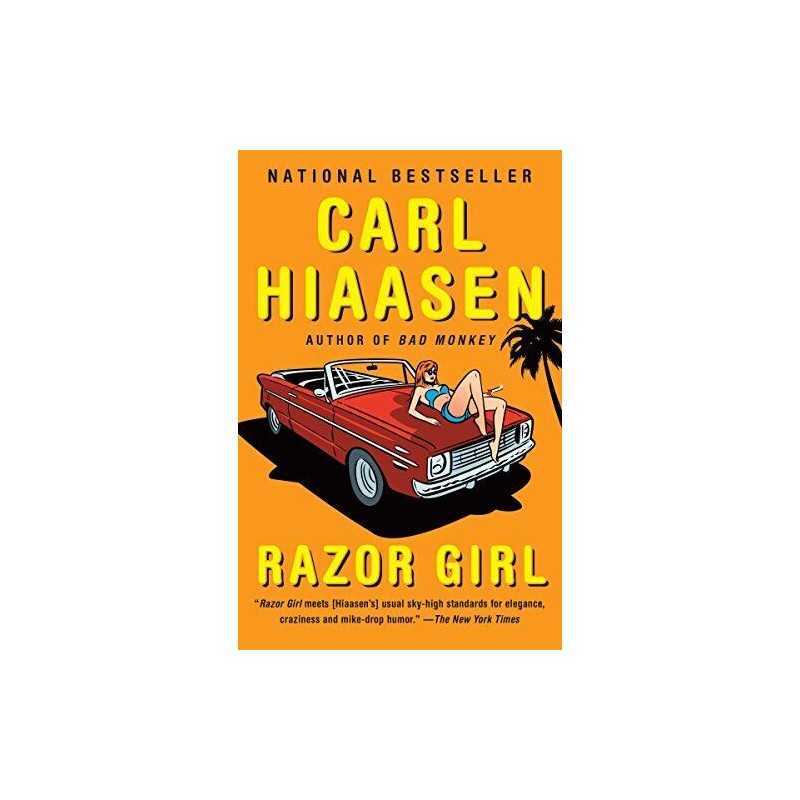 Razor Girl: Hiaasen Carl, Hiaasen, Carl