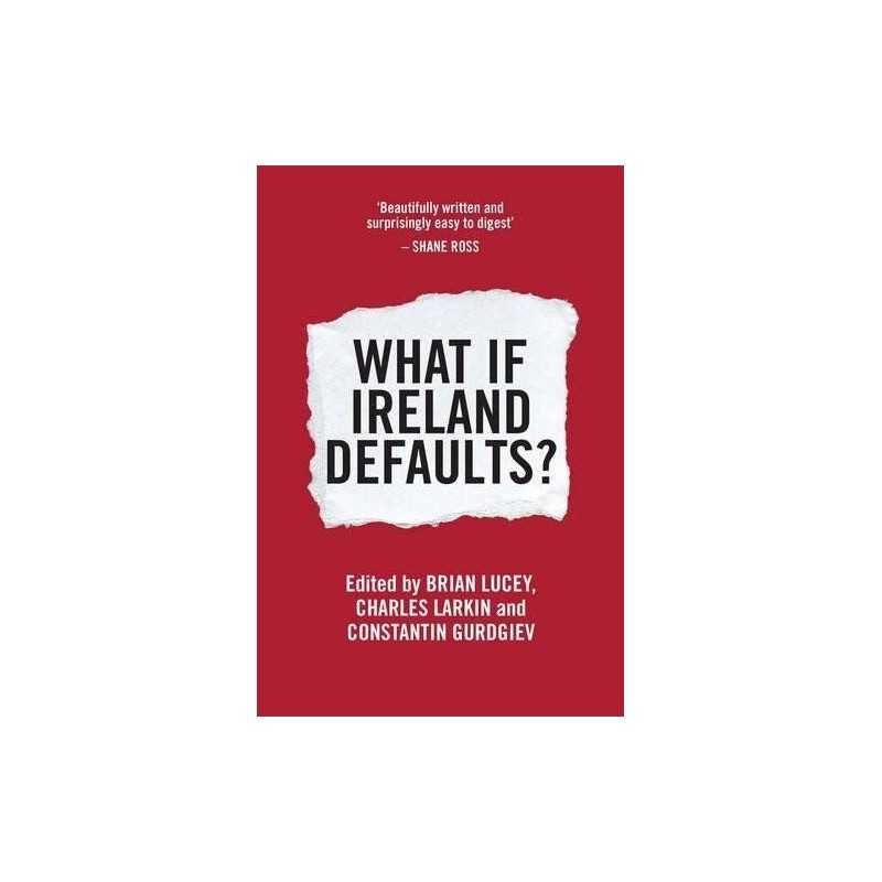 What If Ireland Defaults?, Constantin Gurdgiev