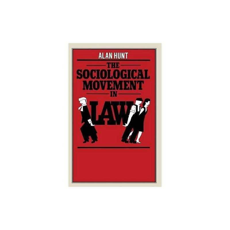 The Sociological Movement in Law by Hunt, Alan Paperback Book  Fast