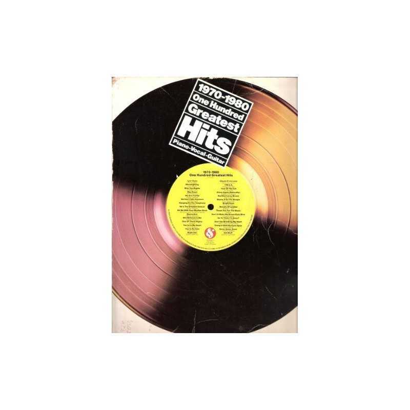 One Hundred Greatest Hits, 1970-80