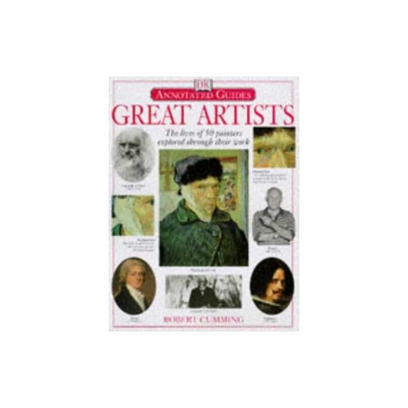 Great Artists (Annotated Guides) by Cumming, Robert Hardback Book  Fast
