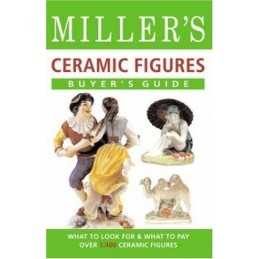 Millers Ceramic Figures Buyers Guide (Millers Buyers Guide) Hardback Book