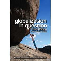 Globalization in Question, 3rd Edition, Bromley, Simon