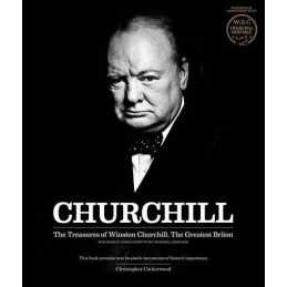 Churchill: the Treasures of Winston Churchill, the Gr... by Christopher Catherwo