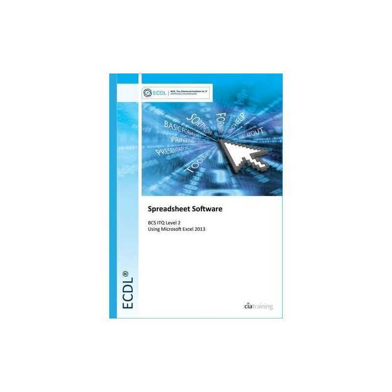 ECDL Spreadsheet Software Using Excel 2013 (BCS ITQ Leve... by CiA Training Ltd.