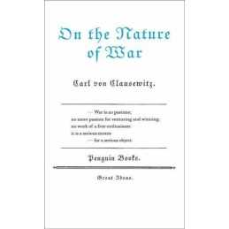 On the Nature of War (Penguin Great Ideas) by von Clausewitz, Carl Paperback The