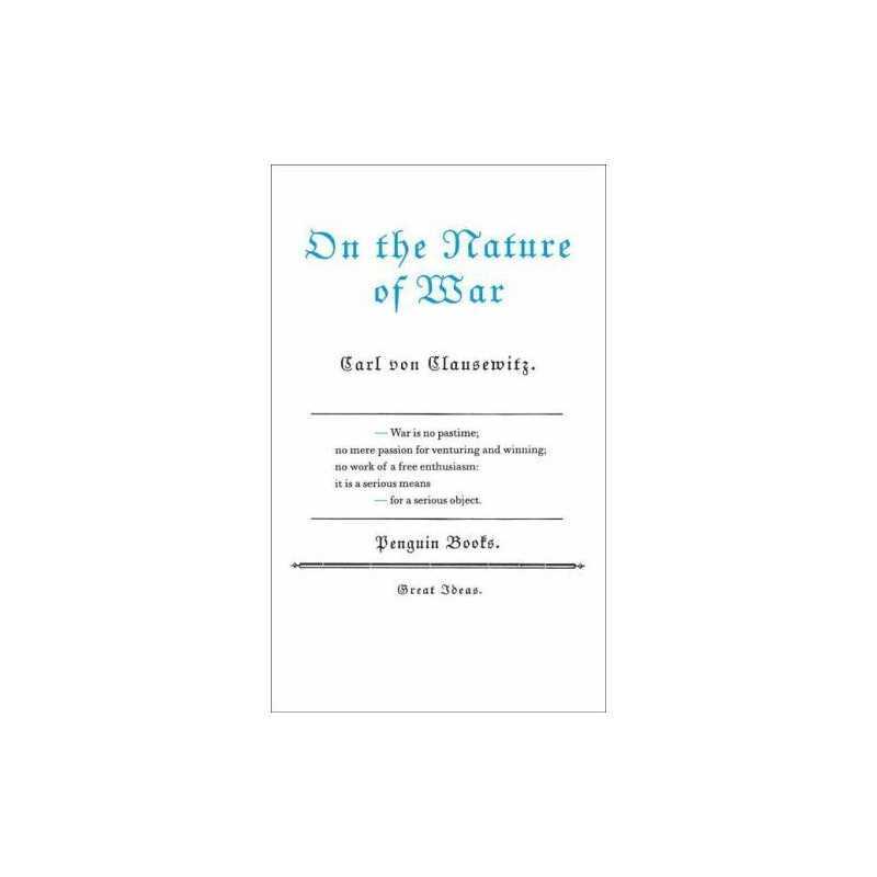 On the Nature of War (Penguin Great Ideas) by von Clausewitz, Carl Paperback The