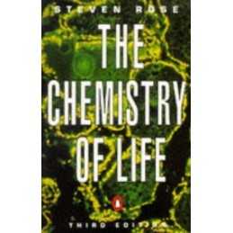 The Chemistry of Life(3rd Edn) (Penguin Science) by Rose, Steven Paperback Book