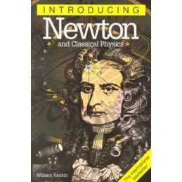 Introducing Newton and Classical Physics by Rankin, William Paperback Book The