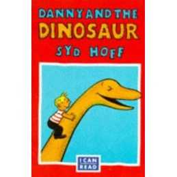 Danny and the Dinosaur (I Can Read S.) by Hoff, Syd Paperback Book