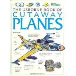 The Usborne Book of Cutaway Planes by Gifford, Clive Paperback Book