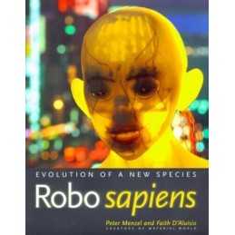 Robo Sapiens – Evolution of a New Spe..., Menzel, Peter