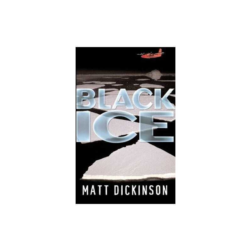 Black Ice by Dickinson, Matt Paperback Book