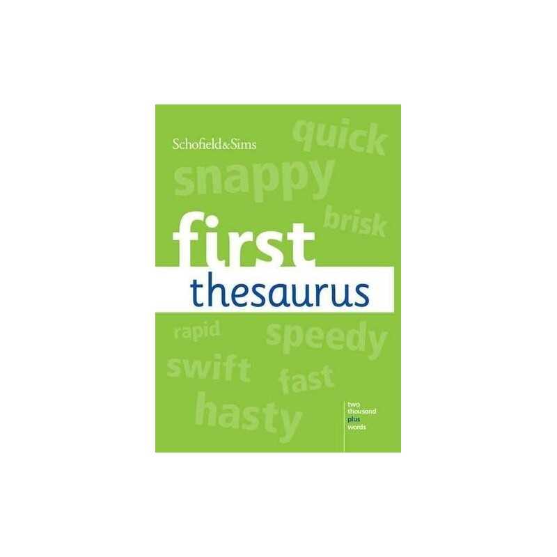 First Thesaurus: KS1/KS2, Ages 5-9 by Schofield & Sims Paperback Book