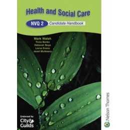 Health and Social Care: NVQ 2 Candidate Handbook by Walsh, Mark Paperback Book