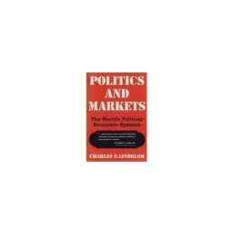 Politics and Markets: The Worlds P..., Lindblom, Charl