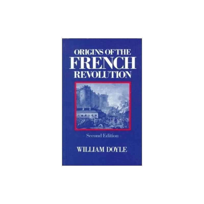 Origins of the French Revolution, Doyle, Professor Will