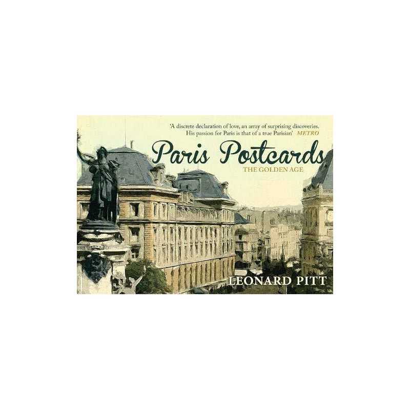 Paris cards: The Golden Age by Pitt, Leonard Book