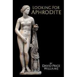 Looking for Aphrodite, Williams, David Price