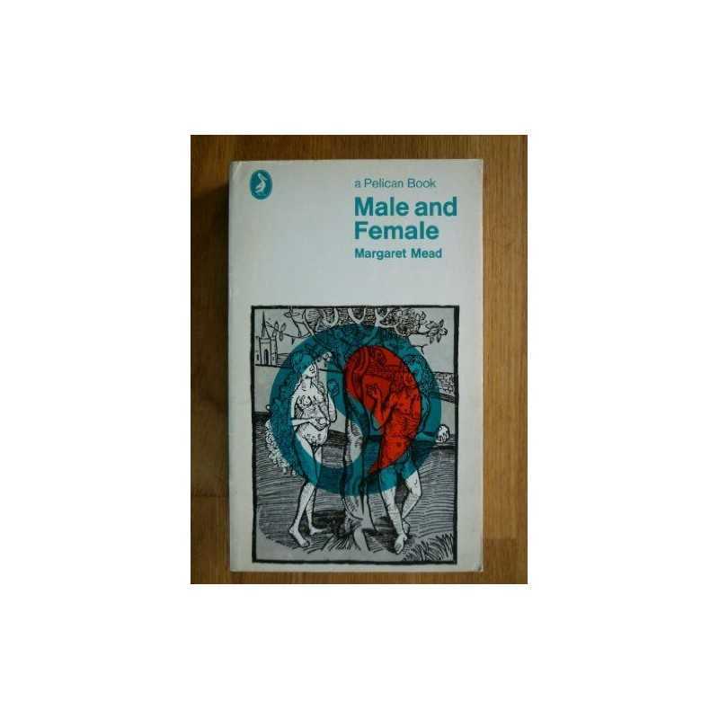 Male And Female: A Study of the Sexes in a Changi... by Mead, Margaret Paperback