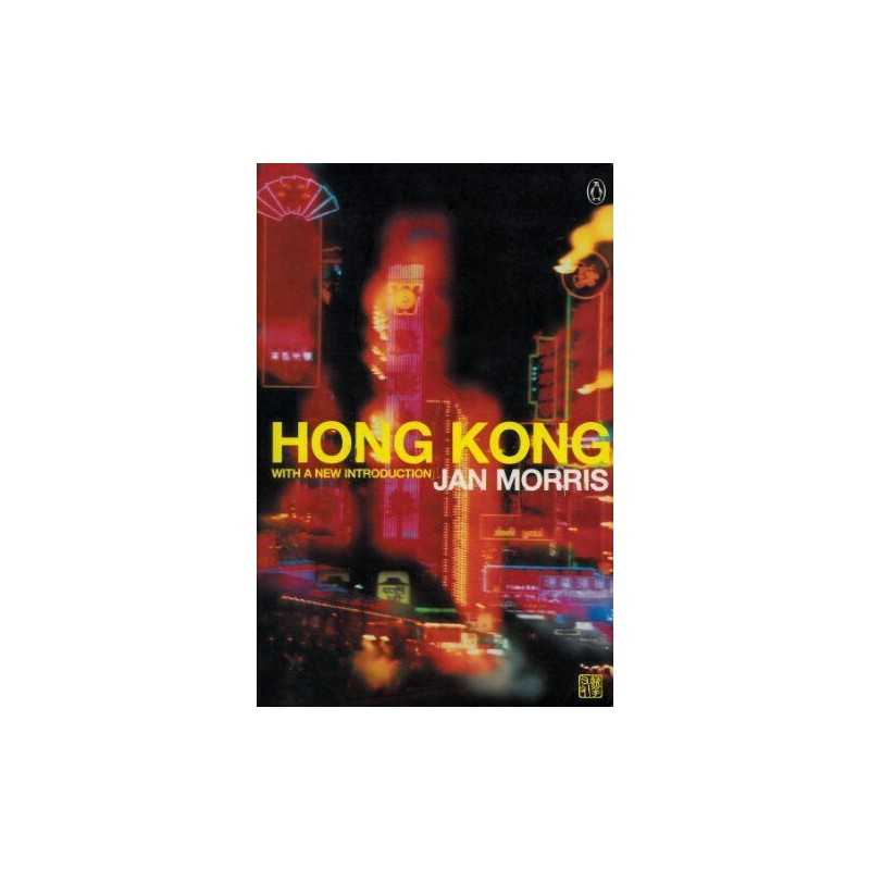 Hong Kong: Epilogue to an Empire by Jan Morris Paperback Book  Fast