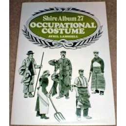 Occupational Costume (Shire album) by Lansdell, Avril Paperback Book