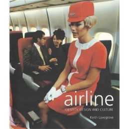 Airline: Identity, Design and Culture by Lovegrove, Keith Paperback Book The