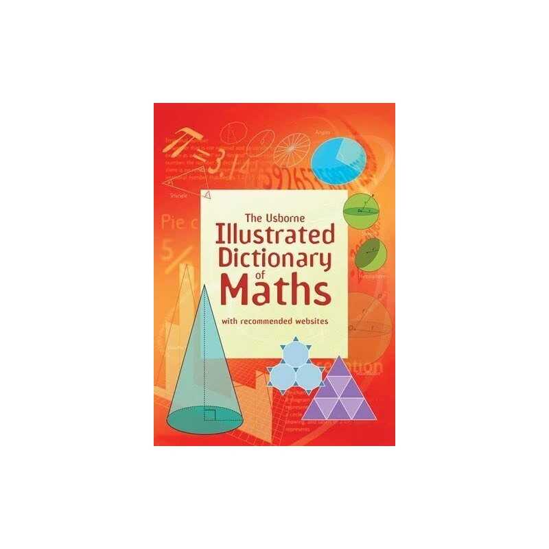 Illustrated Dictionary of Maths (Usborne Illustrated Dictionari... by Tori Large