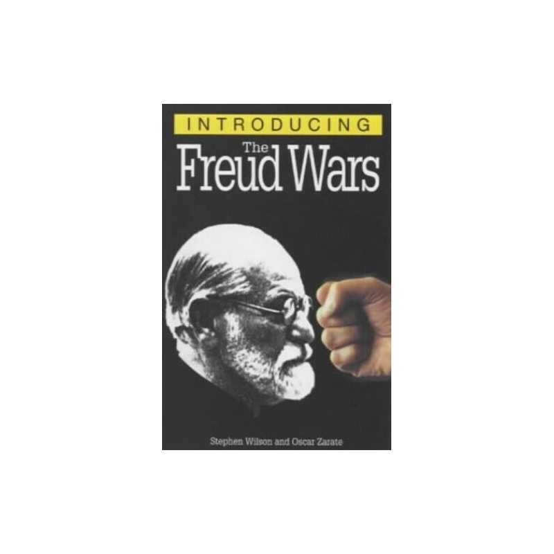 Introducing the Freud Wars: A Graphic Guide (Int... by Wilson, Stephen Paperback