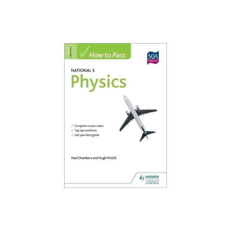 How to Pass National 5 Physics (HTP5) by Hugh McGill Book