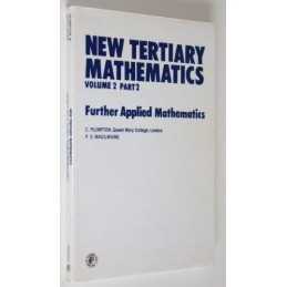 New Tertiary Mathematics, Vol. 2, P..., P. S. W. MacIlw