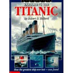 Exploring the Titanic (Time Quest S.) by Ballard, Robert D. Paperback Book The