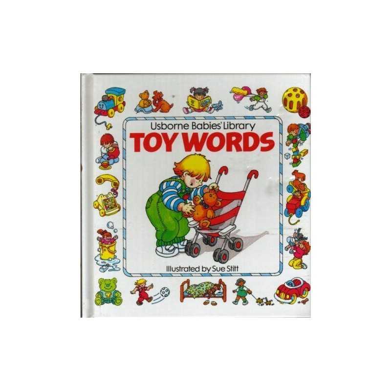 Toy Words (Usborne Babies Library) by Sue Stitt Hardback Book  Fast