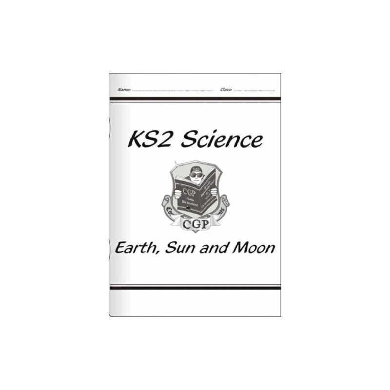 KS2 National Curriculum Science - Earth, Sun & Moon (5... by CGP Books Paperback
