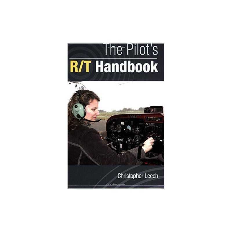 The Pilots RT Handbook by Leech, Christopher Paperback Book