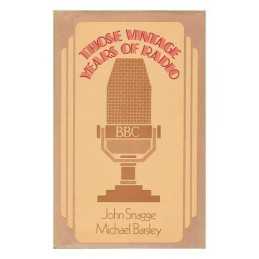 Vintage Years of Radio by Barsley, Michael Hardback Book
