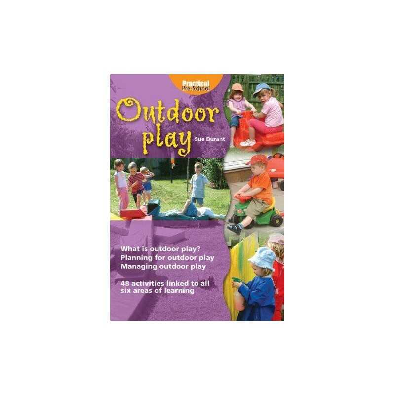 Outdoor Play, Sue Durant