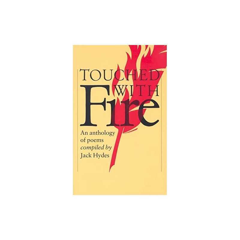 Touched with Fire: An Anthology of Poems (Cambridge School Antholog... Paperback