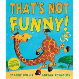 Thats Not Funny! by Willis, Jeanne Paperback Book