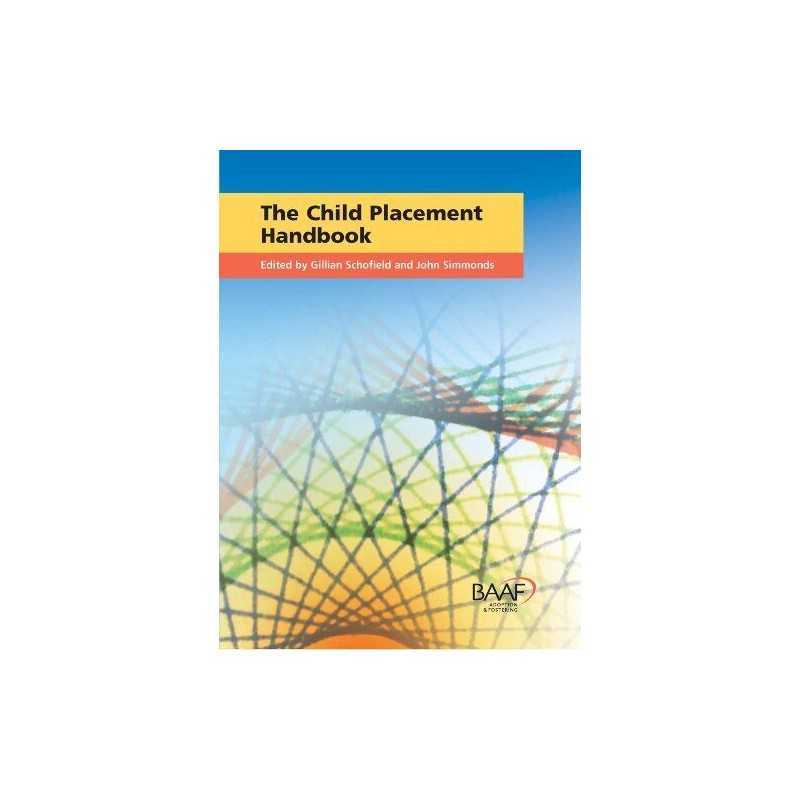 The Child Placement Handbook by Gillian Schofield Paperback Book  Fast