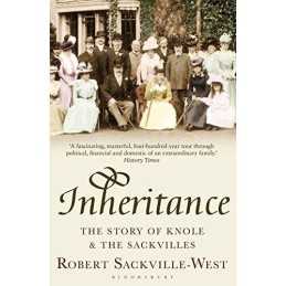 Inheritance: The Story of Knole and the Sac... by Sackville-West, Robe Paperback