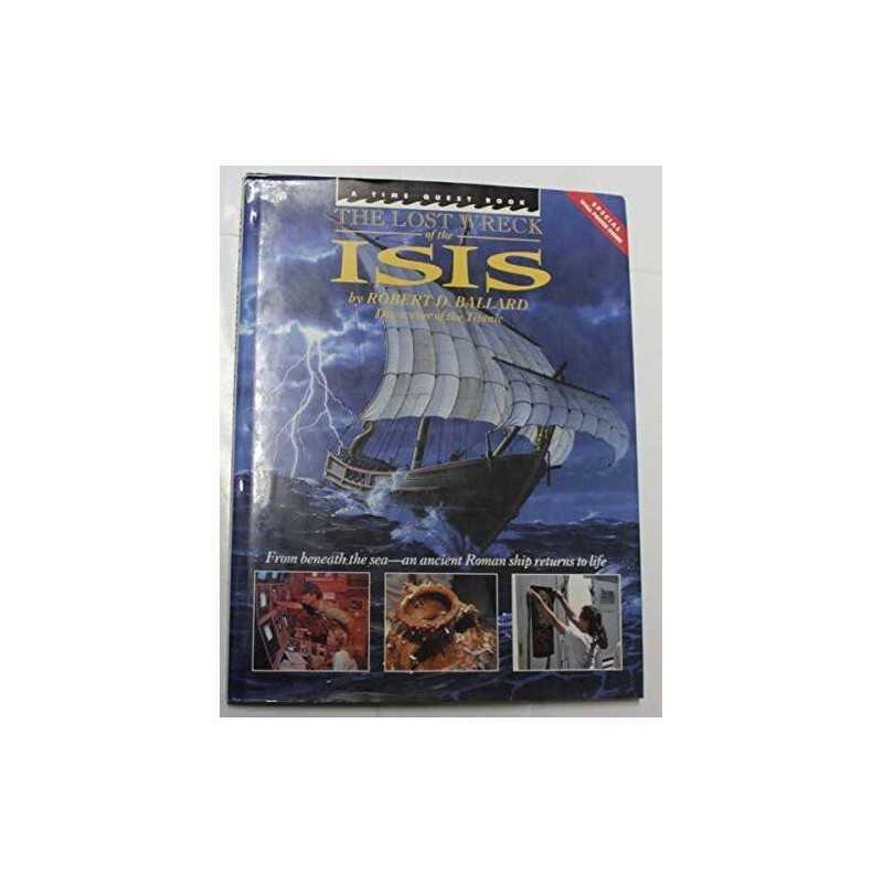 Lost Wreck of the Isis (Headway Books) by Archbold, Rick Hardback Book