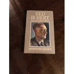 Red Robert: Life of Robert Birley by Hearnden, Arthur Hardback Book